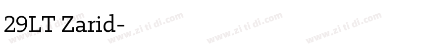 29LT Zarid字体转换 29LT Zarid字体转换